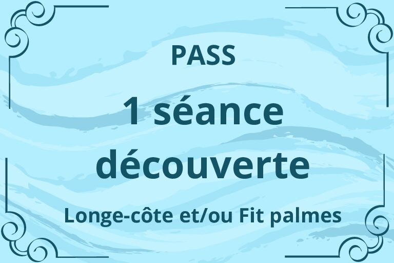 Achat Pass 1 séance découverte Longe-Côte/Fit palmes