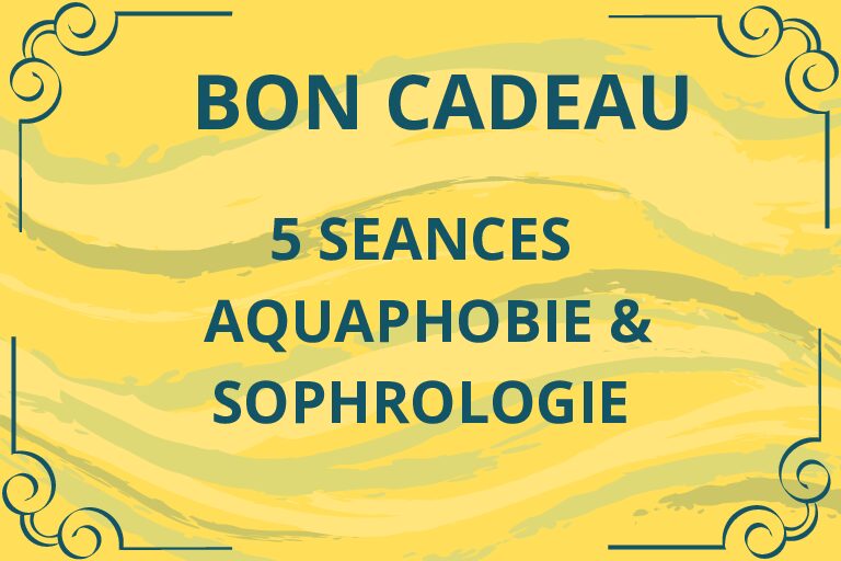 Bon cadeau pour 5 séances d'aquaphobie & sophrologie